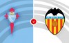 Tip bóng đá 24/08 00:00 Celta Vigo vs Valencia: Điểm tựa sân nhà