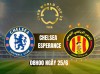 Tip bóng đá 25/06 08:00 Chelsea vs Esperance: The Blues tự quyết
