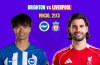 Tip bóng đá 21/03 19:30 Brighton vs Liverpool: Đối thủ khó nhằn