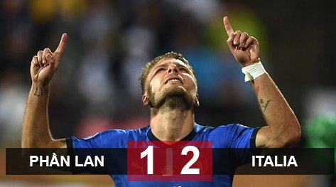 Phần Lan 1-2 Italia: 'Cắt đuôi' đối thủ