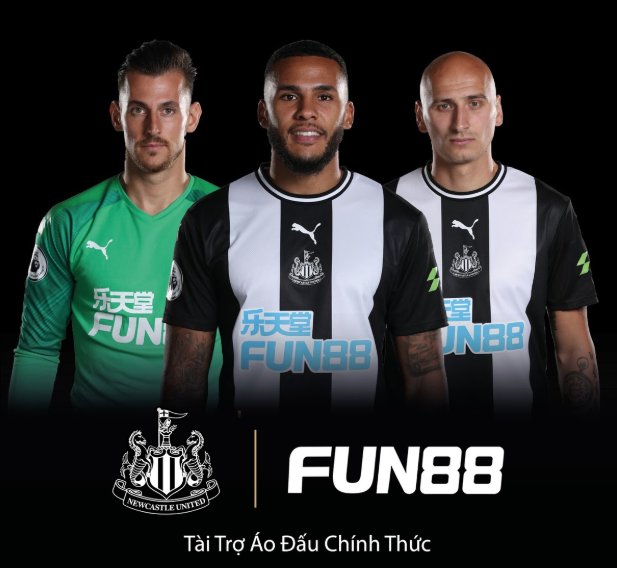 Fun88 x NUFC - Fun88 hân hạnh tiếp tục hợp đồng tài trợ cùng Đội Bóng Ngoại Hạng Anh Newcastle United