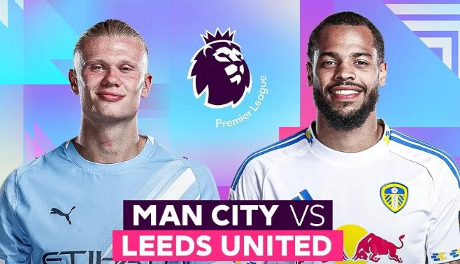 Tip bóng đá 29/11 22:00 Man City vs Leeds: Tìm lại cảm hứng