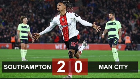 Southampton 2-0 Man City: Địa chấn ở St. Mary's